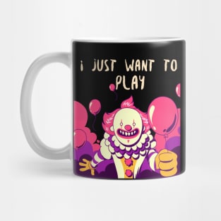 i just want to play Mug